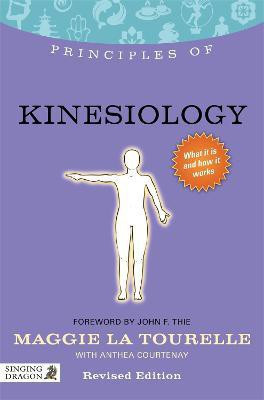 Principles of Kinesiology(English, Paperback, La Tourelle Maggie La)