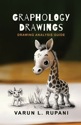 Graphology Drawings(English, Paperback, Varun L Rupani)