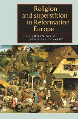 Religion and Superstition in Reformation Europe(English, Paperback, unknown)