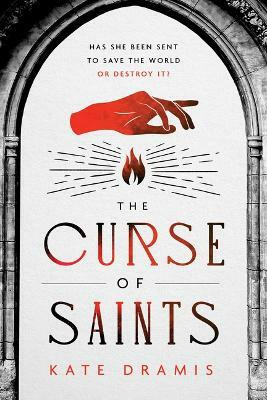 The Curse of Saints(English, Paperback, Dramis Kate)