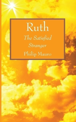 Ruth(English, Paperback, Mauro Philip)