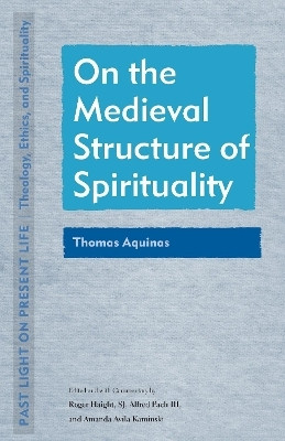 On the Medieval Structure of Spirituality(English, Electronic book text, unknown)