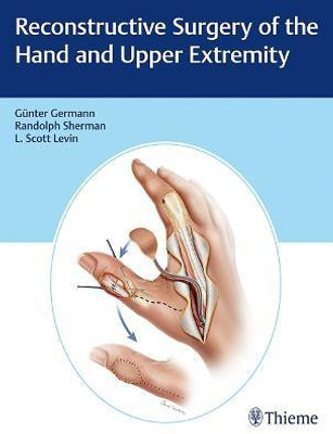 Reconstructive Surgery of the Hand and Upper Extremity(English, Mixed media product, Germann Guenter)