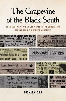 The Grapevine of the Black South(English, Paperback, Aiello Thomas)