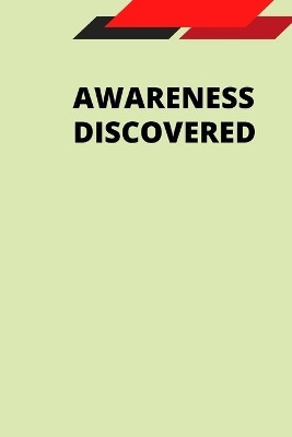 Awareness Discovered(English, Paperback, Robert Alice)