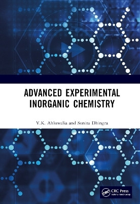 Advanced Experimental Inorganic Chemistry(English, Hardcover, Ahluwalia V.K.)