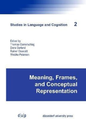 Meaning, Frames, and Conceptual Representation(English, Paperback, unknown)