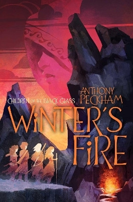 Winter's Fire: Volume 2(English, Hardcover, Peckham Anthony)