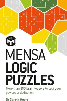 Mensa Logic Puzzles(English, Paperback, Moore Dr. Gareth)