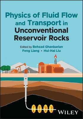 Physics of Fluid Flow and Transport in Unconventional Reservoir Rocks(English, Hardcover, unknown)