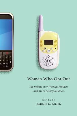 Women Who Opt Out(English, Paperback, unknown)