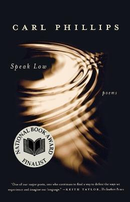Speak Low(English, Paperback, Phillips Carl)
