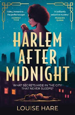 Harlem After Midnight(English, Paperback, Hare Louise)
