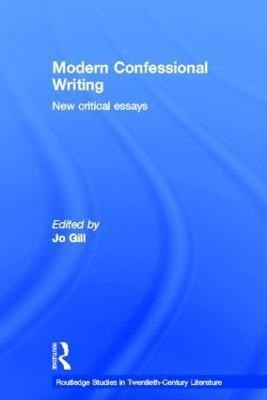 Modern Confessional Writing(English, Hardcover, unknown)