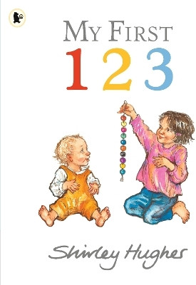 My First 123(English, Paperback, Hughes Shirley)