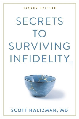 Secrets to Surviving Infidelity(English, Paperback, Haltzman Scott)