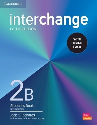 Interchange Level 2B Student's Book with Digital Pack(English, Mixed media product, Richards Jack C.)