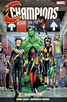 Champions Vol. 1: Change The World(English, Paperback, Waid Mark)