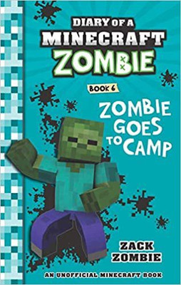 Zombie Goes to Camp(English, Paperback, Zombie Zack)
