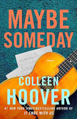 MAYBE SOMEDAY(Paperback, COLLEEN HOOVER)