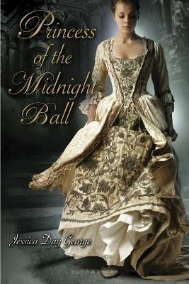 Princess of the Midnight Ball(English, Electronic book text, Day George Jessica)