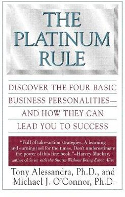 The Platinum Rule(English, Paperback, Alessandra Anthony J)