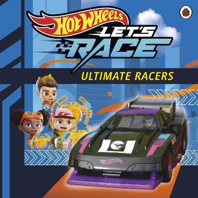 Hot Wheels: Let's Race: Ultimate Racers(English, Paperback, Hot Wheels)