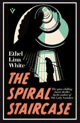 The Spiral Staircase(English, Paperback, White Ethel Lina)