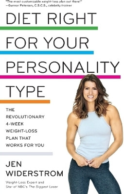 Diet Right for Your Personality Type(English, Paperback, Widerstrom Jen)