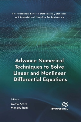 Advance Numerical Techniques to Solve Linear and Nonlinear Differential Equations(English, Electronic book text, unknown)