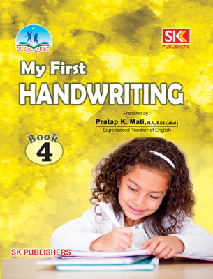 My First Handwriting Book-4 - This is a children book for stage-5 basic English language learning.  - Handwriting Book(Paperback, Mr.Pratap Kumar Mati)