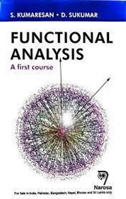 Functional Analysis : A First Course(Paperback, S Kumaresan)