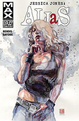 Jessica Jones: Alias Volume 3(English, Paperback, Bendis Brian Michael)