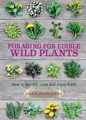 Foraging for Edible Wild Plants(English, Paperback, Harland Gail)