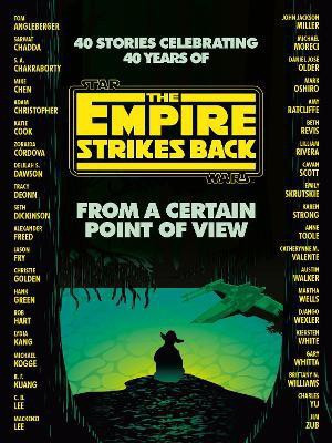 From a Certain Point of View: The Empire Strikes Back (Star Wars)(English, Paperback, Dickinson Seth)