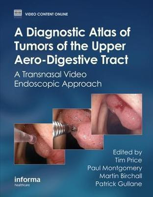 A Diagnostic Atlas of Tumors of the Upper Aero-Digestive Tract(English, Electronic book text, unknown)