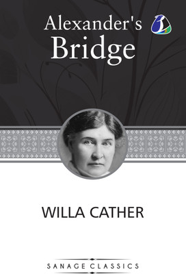 Alexander's Bridge(English, Book, Cather Willa)