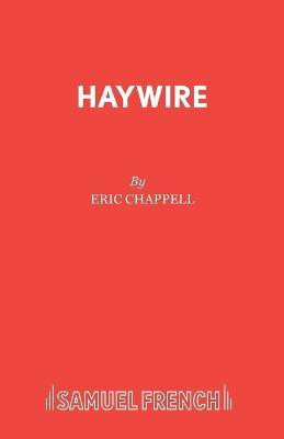 Haywire(English, Paperback, Chappell Eric)