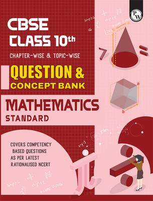 PW CBSE Class 10th Mathematics Question & Concept Bank Chapterwise & Topicwise Exam 2023 - 2024 |Previous year paper covered