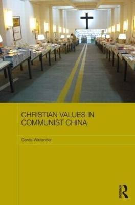 Christian Values in Communist China(English, Paperback, Wielander Gerda)