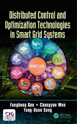 Distributed Control and Optimization Technologies in Smart Grid Systems(English, Electronic book text, Guo Fanghong)