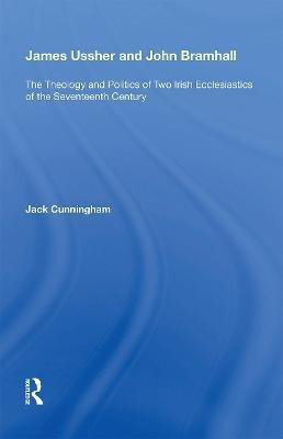 James Ussher and John Bramhall(English, Paperback, Cunningham Jack)