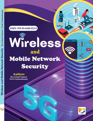 Wireless and Mobile Network Security(Paperback, Mr.Sunil Samson, Dr.K.Vembandasamy)