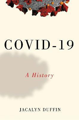COVID-19(English, Electronic book text, Duffin Jacalyn)