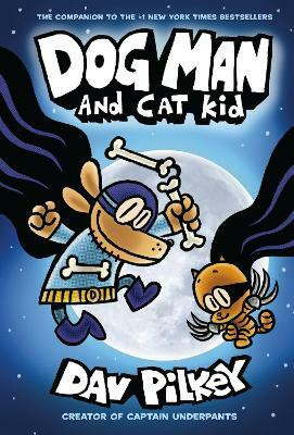 Dog Man 4: Dog Man and Cat Kid(English, Paperback, Pilkey Dav)