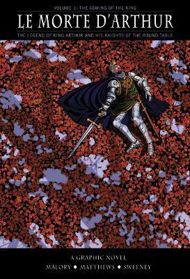 Le Morte D'arthur: Coming King V1(English, Paperback, Malory Sir Thomas)