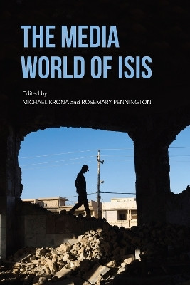 The Media World of ISIS(English, Paperback, unknown)