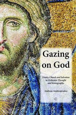 Gazing on God(English, Electronic book text, Andreopoulos Andreas)