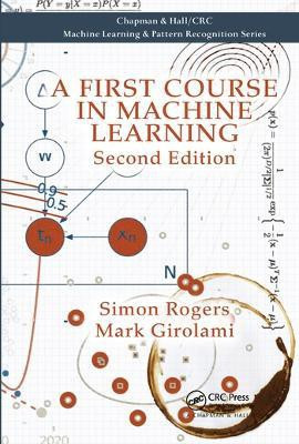 A First Course in Machine Learning(English, Paperback, Rogers Simon)