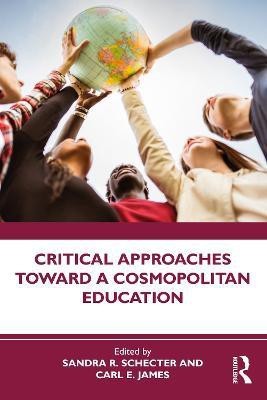 Critical Approaches Toward a Cosmopolitan Education(English, Paperback, unknown)